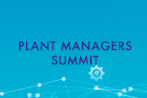 Plant Managers Summit